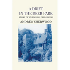 A Drift In The Deer Park - Paperback