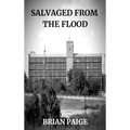Salvaged From the Flood