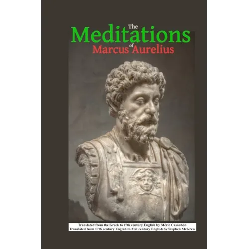 The Meditations of Marcus Aurelius