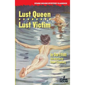 Lust Queen / Lust Victim