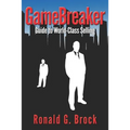 GameBreaker: Guide to World-Class Selling