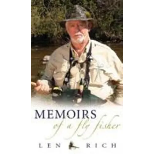 Memoirs of a Fly Fisher