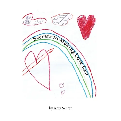 Secrets to Making Love Last