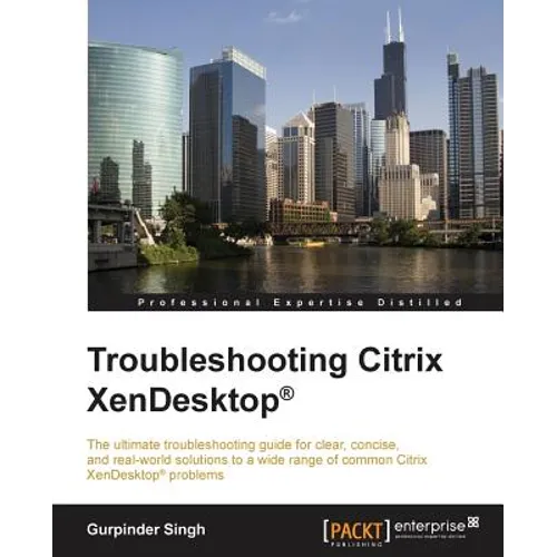 Troubleshooting Citrix XenDesktop