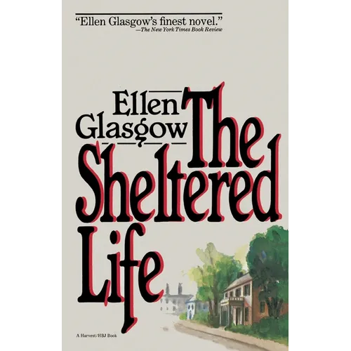 The Sheltered Life