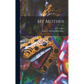 My Mother