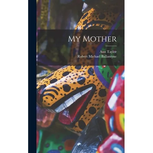 My Mother
