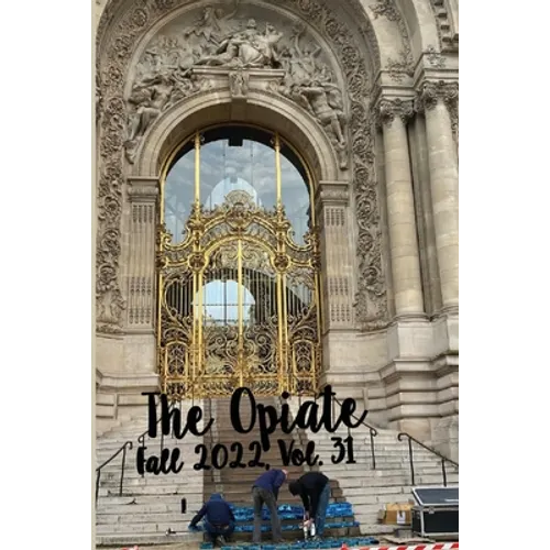 The Opiate: Fall 2022, Vol. 31
