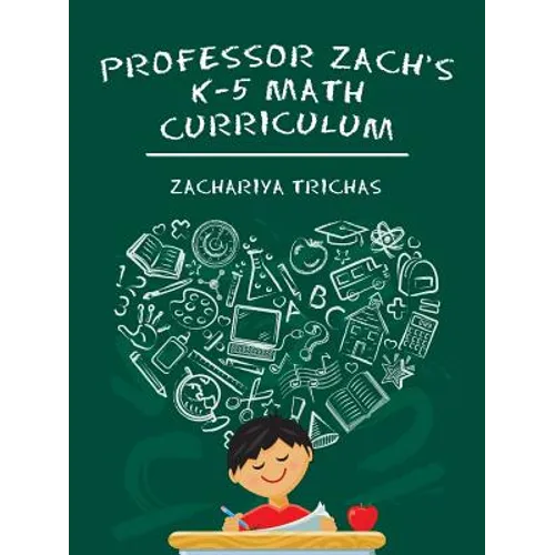 Professor Zach's K-5 Math Curriculum
