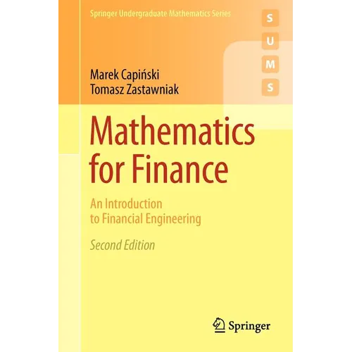 Mathematics for Finance: An Introduction to Financial Engineering