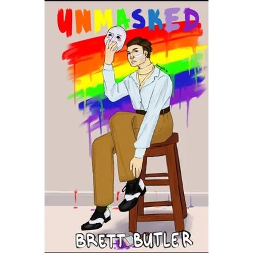 Unmasked