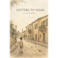 Letters to Noah