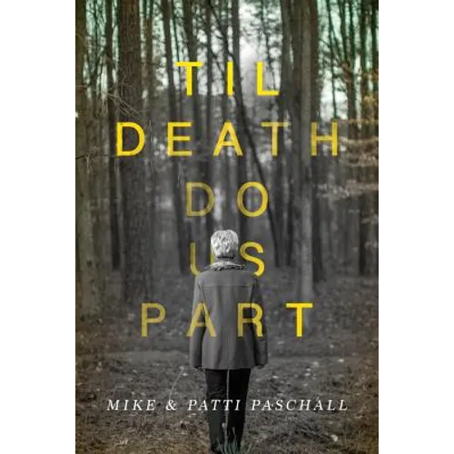 Til Death Do Us Part