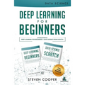 Deep Learning For Beginners: 2 Manuscripts: Deep Learning For Beginners And Data Science From Scratch