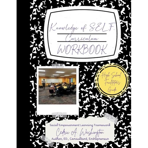 Knowledge of SELF Curriculum- High School Facilitator's Guide