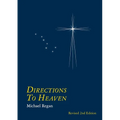 Directions to Heaven revised 2nd. edition