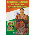 Hindi Language For Kids And Beginners: Speak Hindi Instantly