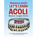 Wapwony Acoli: Let's Learn Acoli