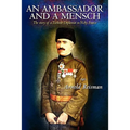 An Ambassador and A Mensch: The story of a Turkish Diplomat in Vichy France