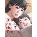 Blood on the Tracks 2