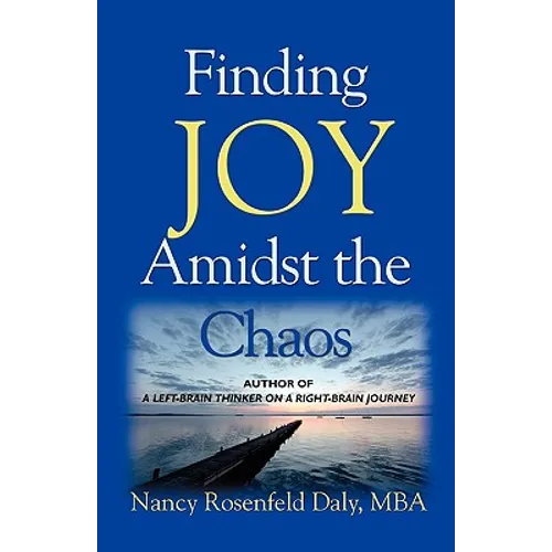 Finding JOY Amidst the Chaos