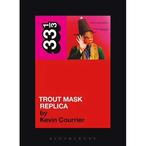 Trout Mask Replica