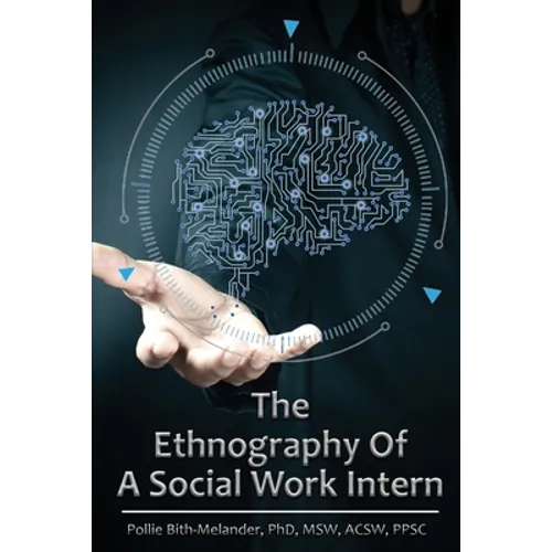 The Ethnography of a Social Work Intern