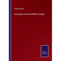 Curiosities of War and Military Studies