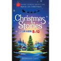 Christmas Stories for Kids 8-12