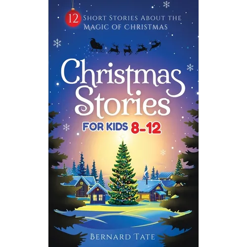 Christmas Stories for Kids 8-12