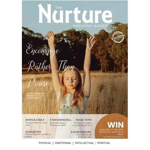 Nurture Parenting Magazine: Encourage Rather Than Praise