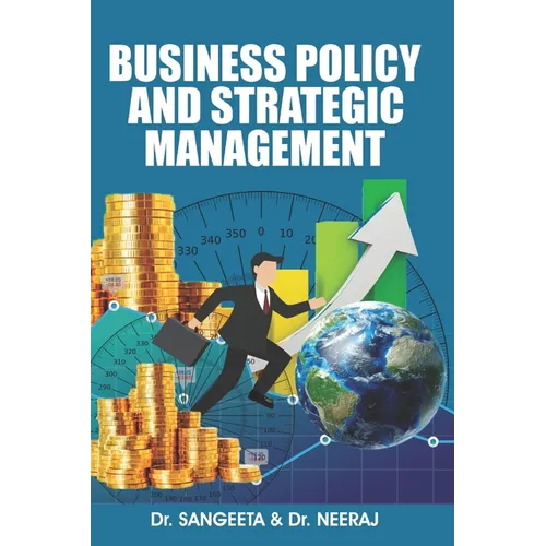 Business Policy And Strategic Management