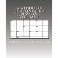 MathDoku Challenge 100 Puzzles, Volume 1