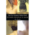 Other People's Skin