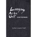 Language Arts Unit: A Rap Textbook