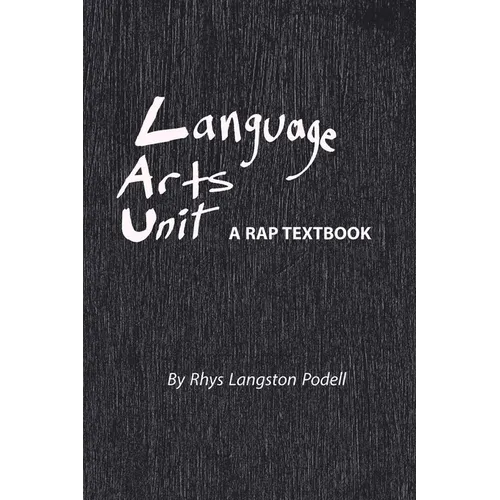 Language Arts Unit: A Rap Textbook