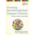 Creating Interdisciplinary Campus Cultures