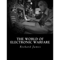 The World of Electronic Warfare