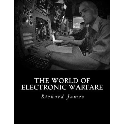 The World of Electronic Warfare
