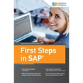 First Steps in SAP: second, extended edition