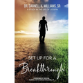 Setup for a Breakthrough- The Life of Joseph