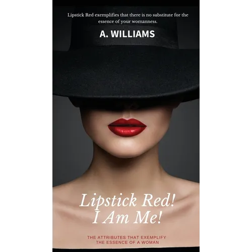 Lipstick Red! I Am Me!
