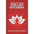 Reincarnation And The Law of Karma