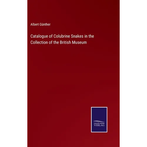 Catalogue of Colubrine Snakes in the Collection of the British Museum