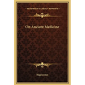 On Ancient Medicine