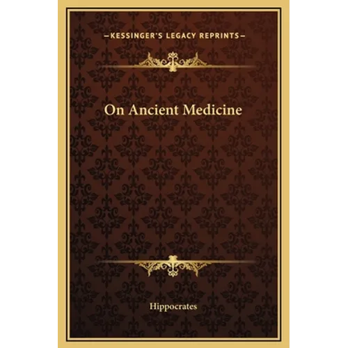 On Ancient Medicine