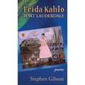 Frida Kahlo in Fort Lauderdale: Poems