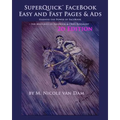 SuperQuick FaceBook - Easy and Fast Pages & Ads: FaceBook Landing Pages and Ads Made Easy