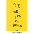 I'll Tell You in Person