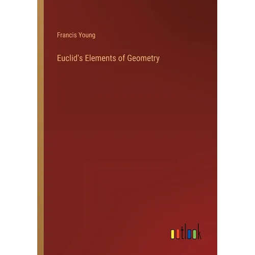 Euclid's Elements of Geometry